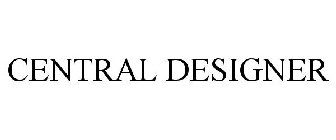 CENTRAL DESIGNER