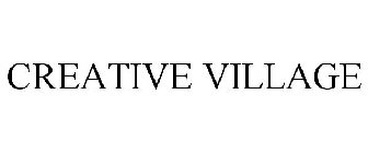 CREATIVE VILLAGE