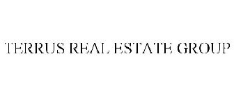 TERRUS REAL ESTATE GROUP