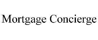 MORTGAGE CONCIERGE