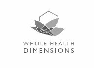 WHOLE HEALTH DIMENSIONS