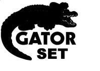 GATOR SET