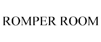 ROMPER ROOM