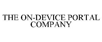 THE ON-DEVICE PORTAL COMPANY