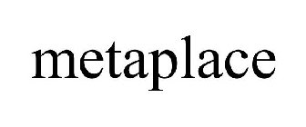 METAPLACE