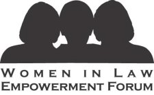 WOMEN IN LAW EMPOWERMENT FORUM