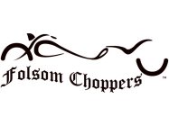 FOLSOM CHOPPERS