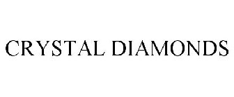 CRYSTAL DIAMONDS