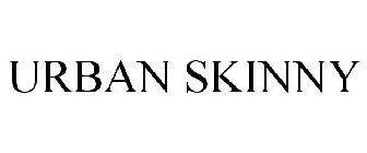 URBAN SKINNY
