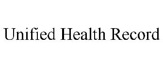 UNIFIED HEALTH RECORD