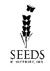SEEDS MINISTRIES, INC.