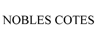 NOBLES COTES