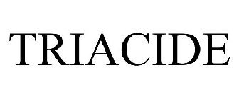 TRIACIDE