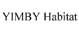 YIMBY HABITAT
