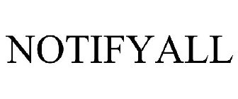 NOTIFY ALL