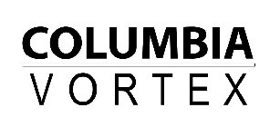 COLUMBIA VORTEX