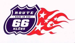 ROUTE 66 KLUBS MADE IN USA