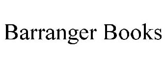 BARRANGER BOOKS