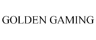 GOLDEN GAMING