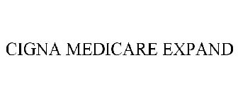 CIGNA MEDICARE EXPAND