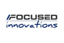 FOCUSED INNOVATIONS