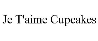 JE T'AIME CUPCAKES