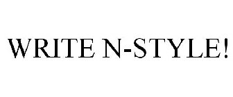 WRITE N-STYLE!
