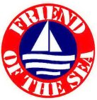 FRIEND OF THE SEA