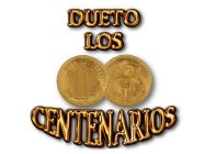 DUETO LOS CENTENARIOS