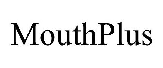 MOUTHPLUS