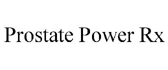 PROSTATE POWER RX