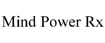 MIND POWER RX