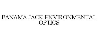 PANAMA JACK ENVIRONMENTAL OPTICS