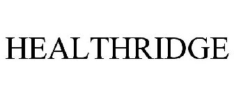 HEALTHRIDGE