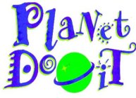 PLANET DO IT