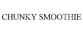 CHUNKY SMOOTHIE