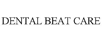 DENTAL BEAT CARE