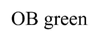 OB GREEN