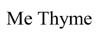 ME THYME