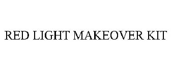 RED LIGHT MAKEOVER KIT