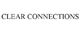 CLEAR CONNECTIONS