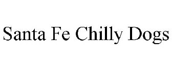 SANTA FE CHILLY DOGS