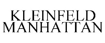 KLEINFELD MANHATTAN