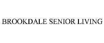 BROOKDALE SENIOR LIVING