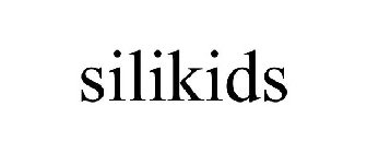 SILIKIDS