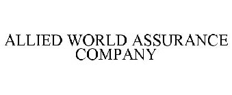 ALLIED WORLD ASSURANCE COMPANY