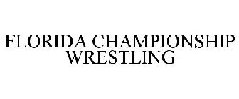 FLORIDA CHAMPIONSHIP WRESTLING