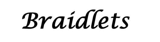 BRAIDLETS