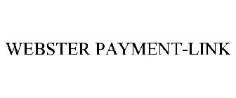 WEBSTER PAYMENT-LINK