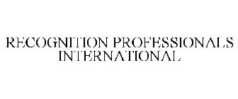 RECOGNITION PROFESSIONALS INTERNATIONAL